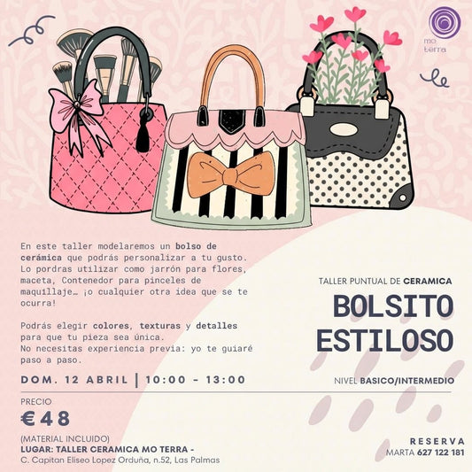 Taller Bolsito Estiloso ** Abril ** - Mo Terra Pottery