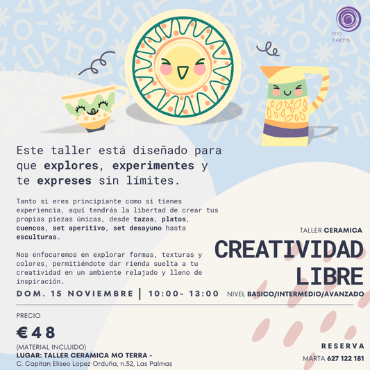 Taller Creatividad Libre ** Noviembre ** - Mo Terra Pottery
