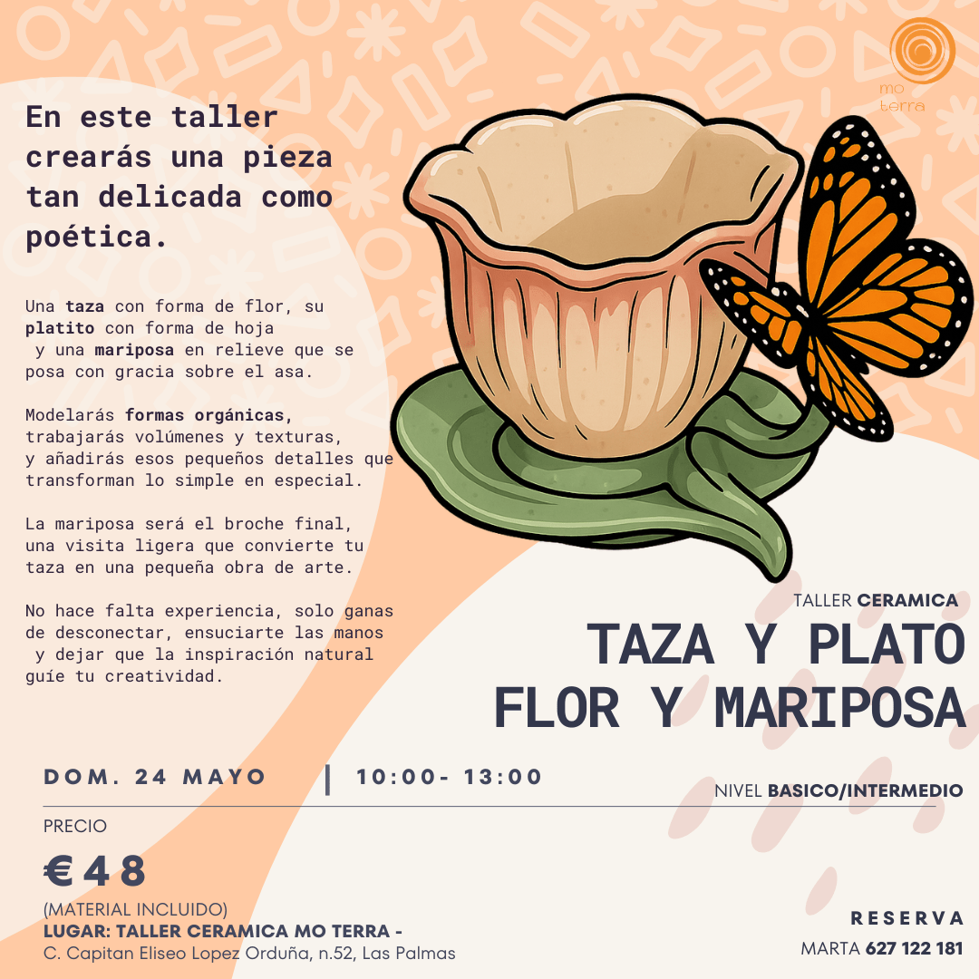 Taller TAZA Y PLATO FLOR Y MARIPOSA ** Mayo ** - Mo Terra Pottery
